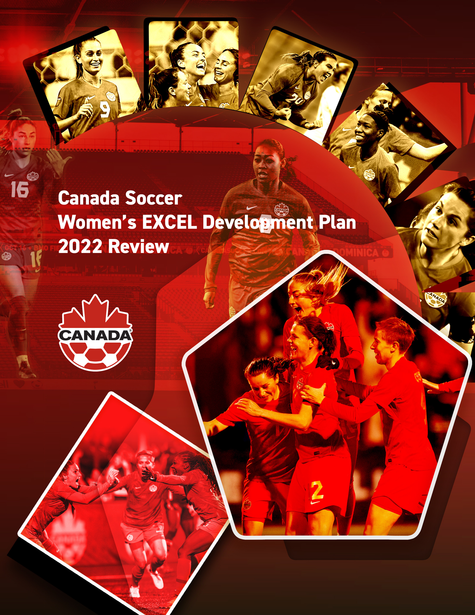 Document Design and Layout: Canada Soccer Women’s EXCELL Development Plan 2022